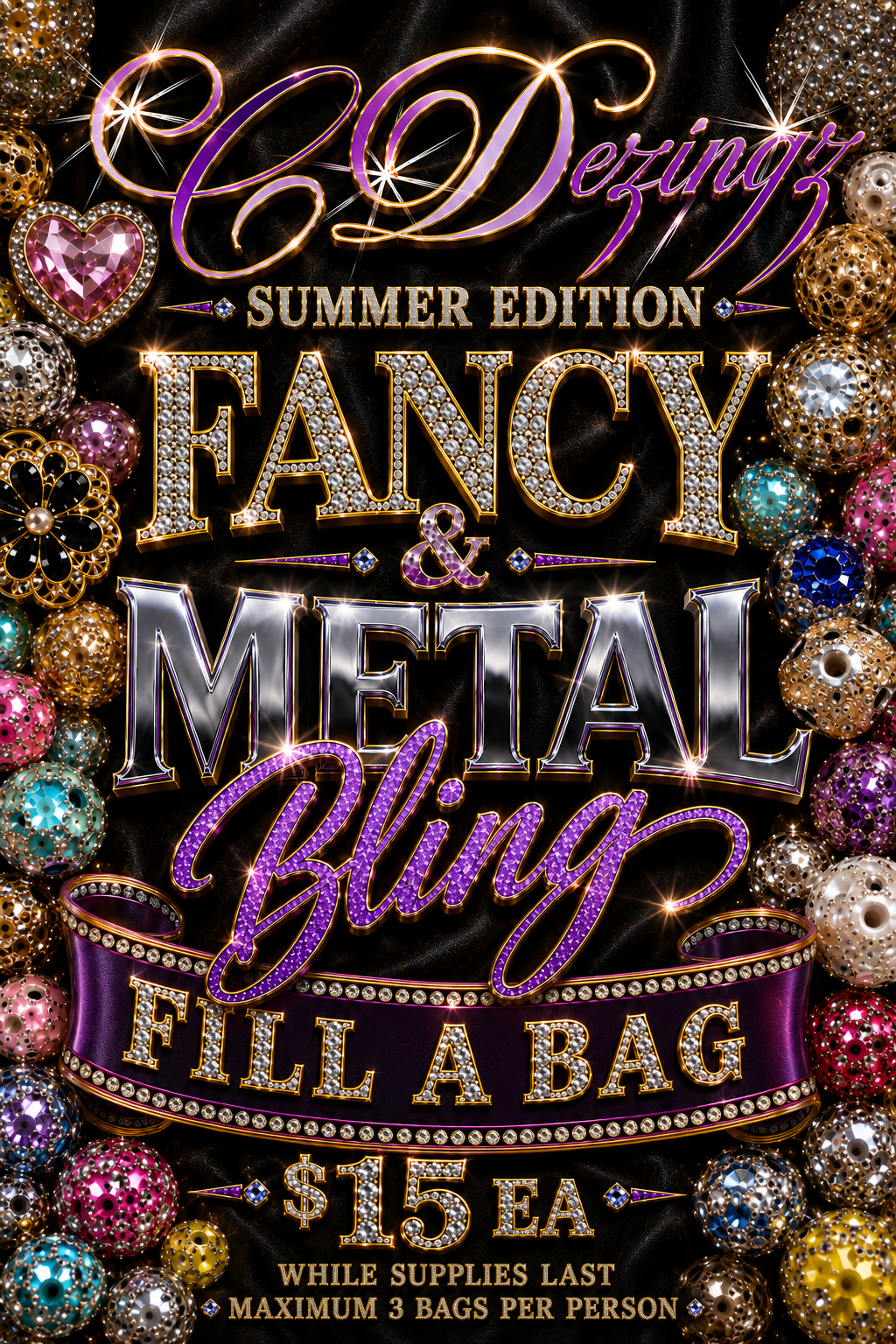 Fancy & Metal Bling Fill a Bag Summer Edition!