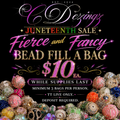 Juneteenth Sale Fierce and Fancy Bead Fill a Bag